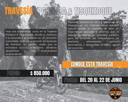 Travesía Pandora & Tisquizoque